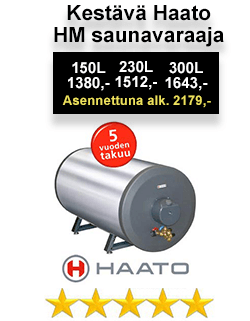 Haato HM saunavaraajat. Hinta alk. 1380€. Asennettuna 2148€. Tyylikäs ja edullinen, soveltuu pieniin ja mataliin tiloihin. Takuu 5 Vuotta.