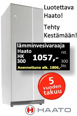 Modulimallinen Haato HK 300 litran lämminvesivaraaja hinta 1057 €. Asennettuna 1806  €.Luotettava Haato! 5-vuoden täystakuu!